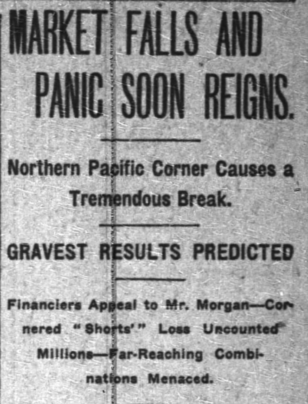 Panic of 1901 New York Times Northern Pacific railroad stock crash market